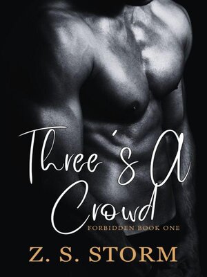 cover image of Three's a Crowd